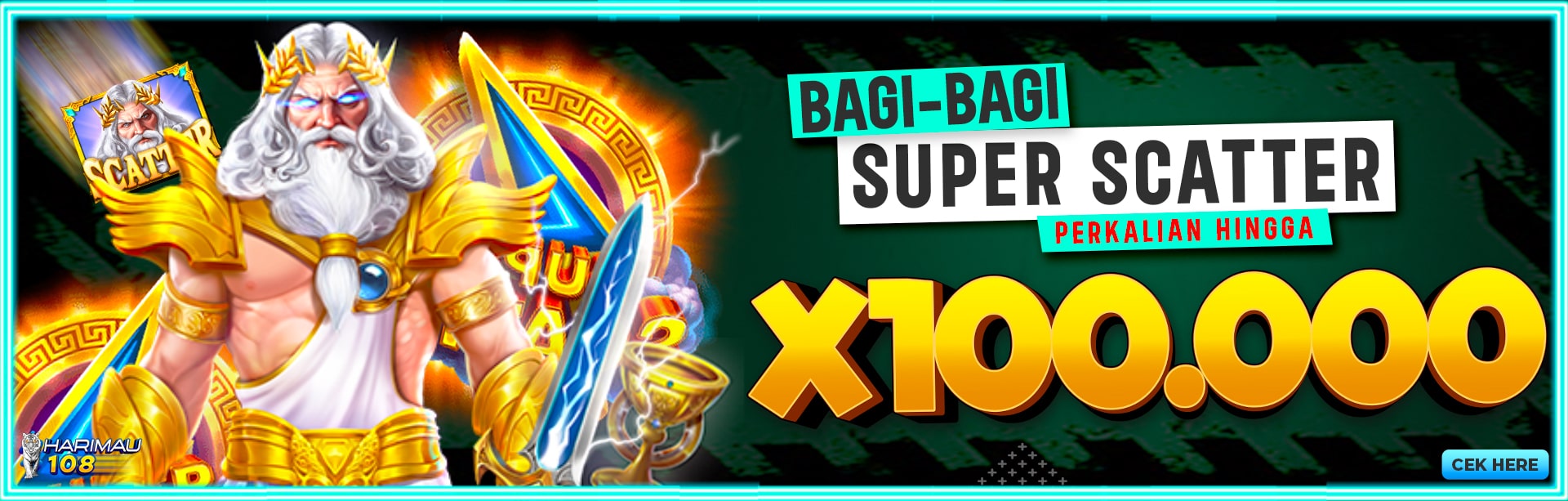 HARIMAU108 EVENT SUPER SCATTER OLYMPUS TERBARU