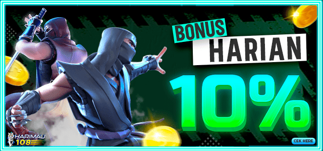 BONUS NEXT DEPOSIT 10% HARIMAU108
