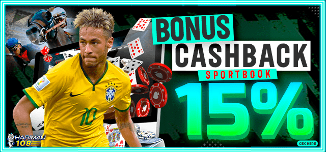 HARIMAU108 BONUS CASHBACK SPORTBOOK 15%