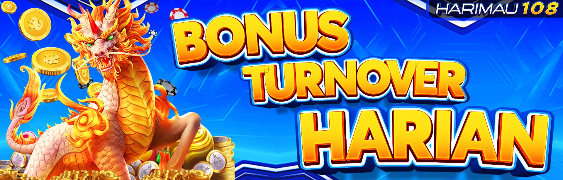 EVENT BONUS TURN OVER HARIAN HARIMAU108