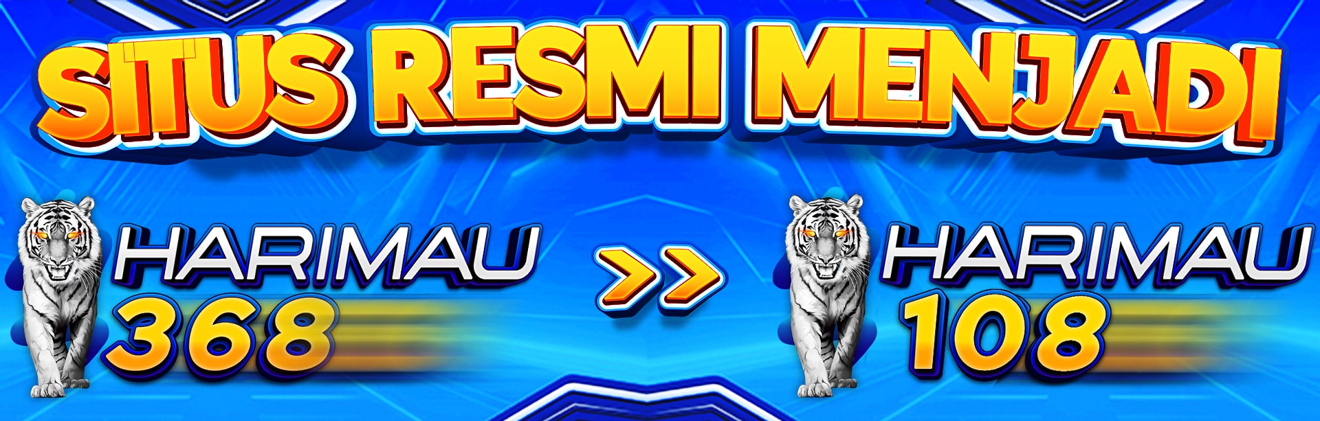 Terupdate situs harimau368 menjadi harimau108