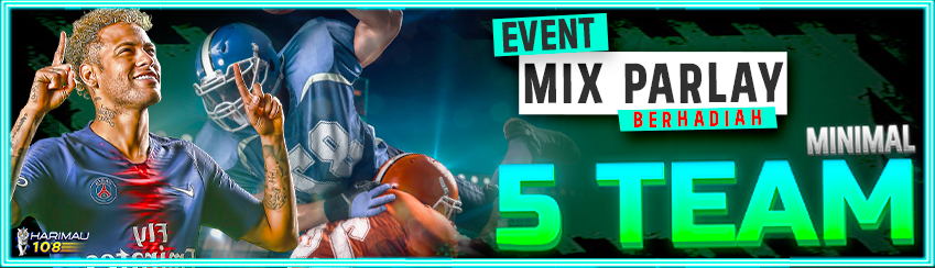 Event mix parlay Harimau108